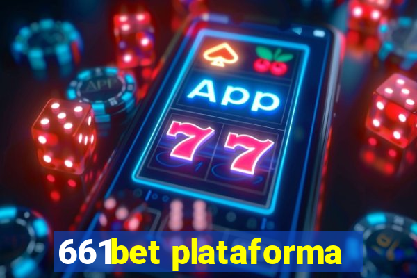 661bet plataforma